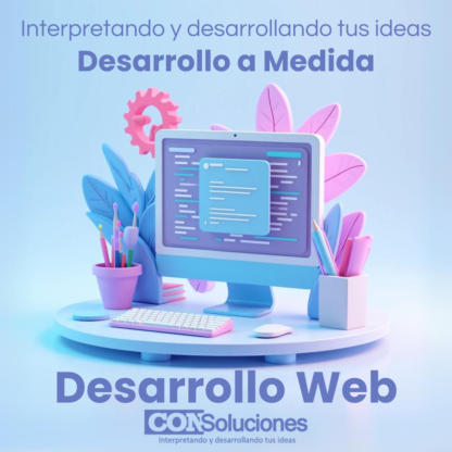 Desarrollo a Medida